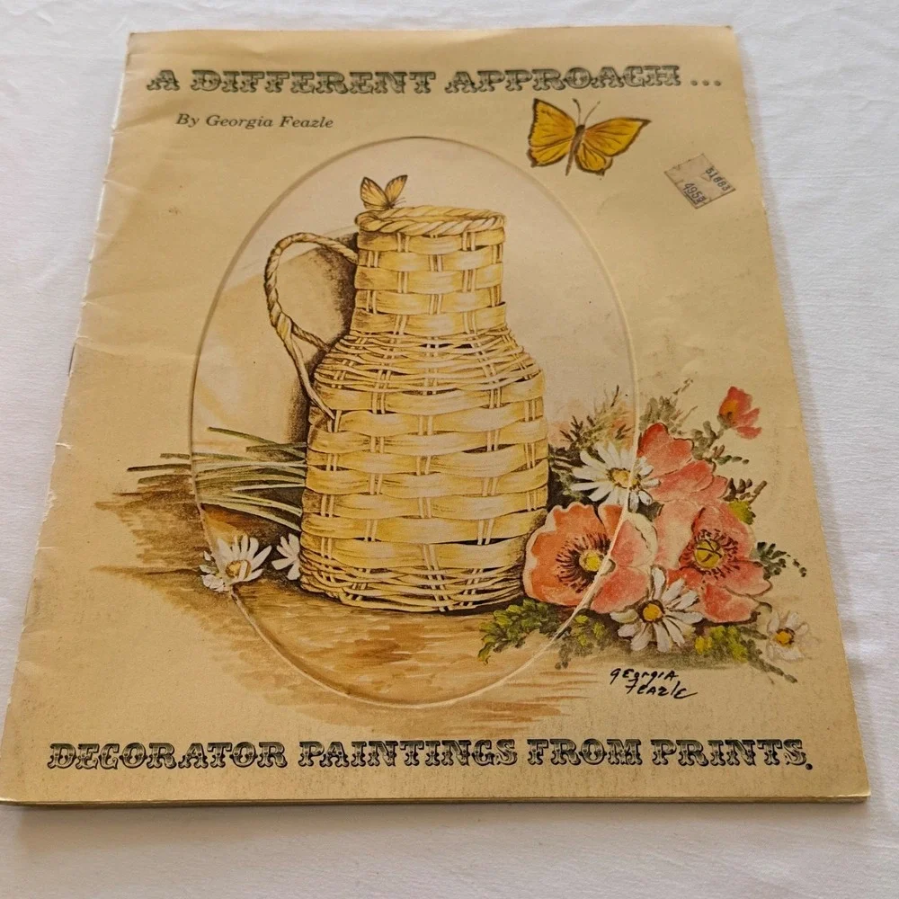 Georgia‎ Feazle A Different Approach Decorator Paintings Art Instruction Book